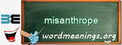 WordMeaning blackboard for misanthrope